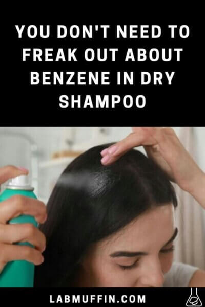 Benzene Dry Shampoo