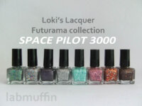 Loki’s Lacquer Futurama Space Pilot 3000 collection Pt 1 – Swatches and Review