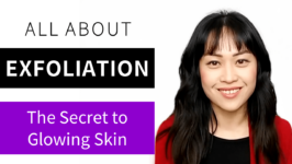 Video: How to Get Glowing Skin: All About Exfoliation!